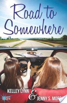 {Review+Giveaway} Road to Somewhere by Kelley Lynn & Jenny Morris
