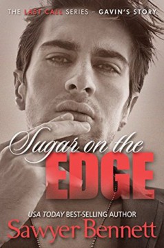 {Review+Giveaway} Sugar on the Edge by Sawyer Bennett @bennettbooks