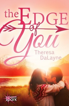 {Review+Giveaway} The Edge of You by @TheresaDaLayne