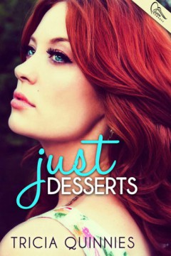 {Review+Giveaway} Just Desserts by @TriciaQuinnies  @SwoonRomance