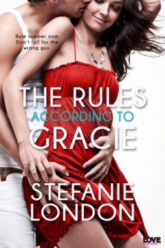 {ARC Review} The Rules According to Gracie by @Stefanie_London @LovestruckEP @entangledpub