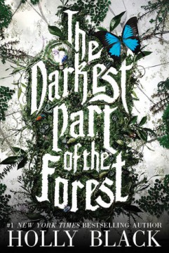 {Review} The Darkest Part of the Forest by Holly Black