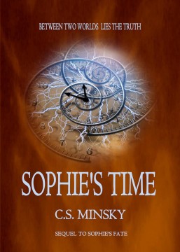 {Guest Post+Giveaway} Sophie’s Time by C.S. Minsky
