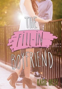 {Review} The Fill-in Boyfriend by @KasieWest @HarperTeen