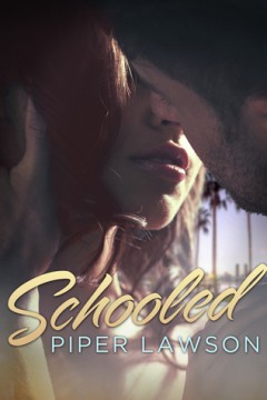 {Review} Schooled by Piper Lawson @piperjlawson @BookBaby