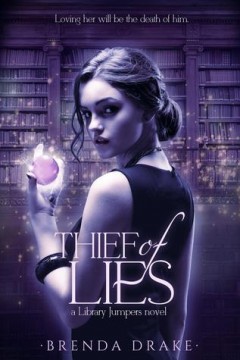 {Mini Review+Top 10 Libraries+Giveaway} Thief of Lies by @BrendaDrake @EntangledTeen