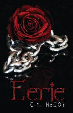 {Review+Giveaway} Eerie by C.M. McCoy @eerie_o