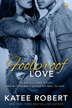 {Review+Giveaway} Foolproof Love by @Katee_Robert @BrazenBooks @entangledpub