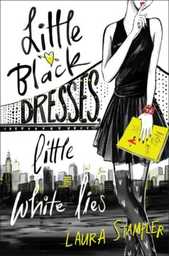{Review+Giveaway} LITTLE BLACK DRESSES, LITTLE WHITE LIES by @LauraStampler
