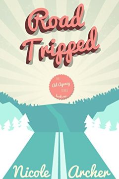 {Review+Giveaway} #RoadTripped by @nicolearcheraut