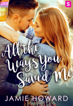 {Release Day Review} All the Ways You Saved Me by @JRHoward9 @StMartinsPress