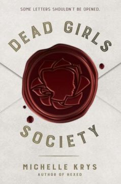 {Review} Dead Girls Society by @MichelleKrys @RandomHouseKids