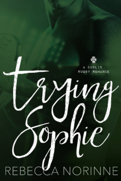 {Review+Giveaway} Trying Sophie by @Rebecca_Norinne