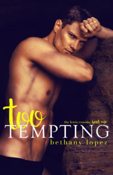 {Mini Review+Excerpt} TOO TEMPTING by Bethany Lopez