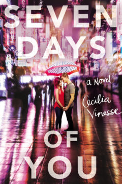 {Review} Seven Days of You by Cecilia Vinesse @TheNovl @cookieplease