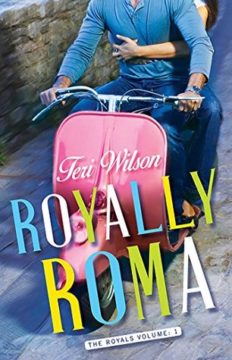 {Review} Royally Roma by Teri Wilson @TeriWilsonauthr ‏@simonschuster ‏