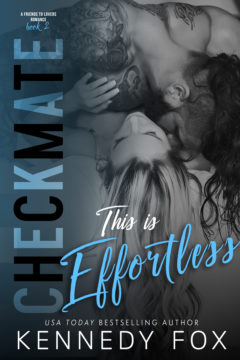 {Release Day Review+Giveaway} Checkmate: This is Effortless by @KennedyFoxBooks