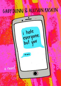 {ARC Review+Giveaway} I Hate Everyone but You by @AllisonRaskin @GabyDunn @WednesdayBooks