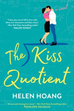 {ARC Review} The Kiss Quotient by Helen Hoang @HHoangWrites @BerkleyRomance