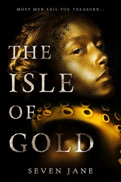 {Guest Post+Giveaway} The Isle of Gold by Seven Jane