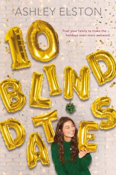 {Review+Giveaway} 10 Blind Dates by Ashley Elston