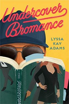 {Review} Undercover Bromance by Lyssa Kay Adams