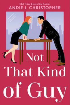 {Review} Not that Kind of Guy by Andie J. Christopher