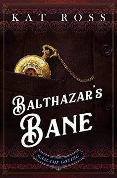 {Review+Giveaway} Balthazar’s Bane by Kat Ross @katrossauthor