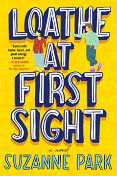 {Review} Loathe at First Sight by Suzanne Park