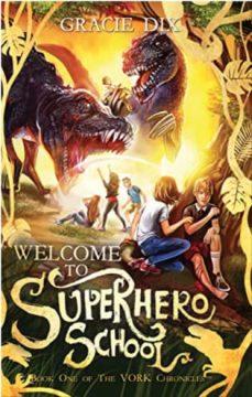 {Review+Giveaway} Welcome To Superhero School by Gracie Dix