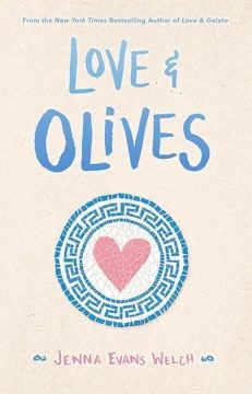 {Review+Giveaway} Love & Olives by @jennaevanswelch @simonteen @RockstarBkTours
