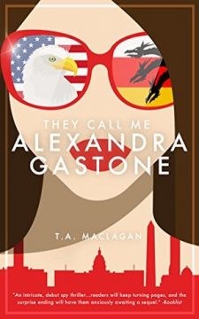 {Review} They Call Me Alexandra Gastone by T.A. Maclagan