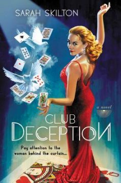 {Mini Review} Club Deception by Sarah Skilton