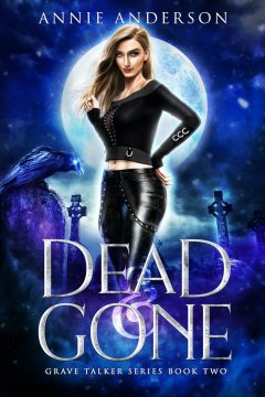 {Excerpt+Giveaway} Dead and Gone by Annie Anderson