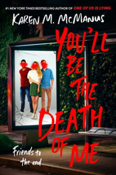 {Review+Giveaway} You’ll Be the Death of Me by Karen M. McManus