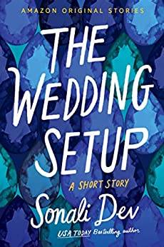 {Interview+Giveaway} The Wedding Setup by Sonali Dev