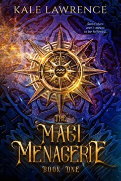 {Review+Giveaway} The Magi Menagerie by Kale Lawrence