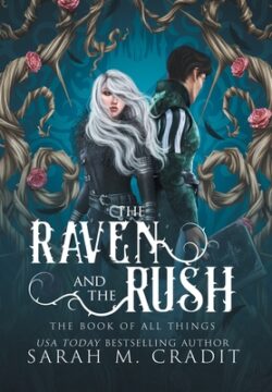 {Review} The Raven and the Rush by Sarah M. Cradit