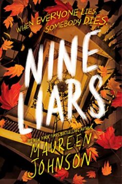{Review} Nine Liars by @MaureenJohnson @EpicReads