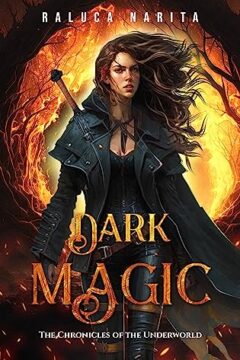 {Review} Dark Magic by Raluca Narita